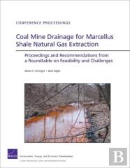 Coal Mine Drainage For Marcellus Shale Natural Gas Extraction