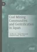 Coal Mining Communities And Gentrification In Japan