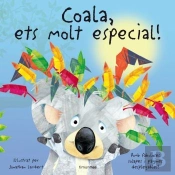 Coala, Ets Molt Especial
