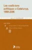 Coalicions Politiques A Catalunya, 1980-2006.