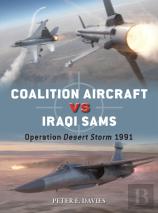 Coalition Aircraft Vs Iraqi Sams