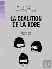 Coalition De La Robe (La)