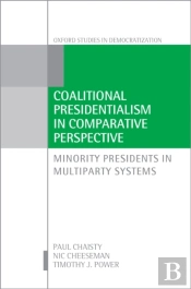 Coalitional Presidentialism In Comparative Perspective