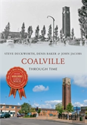 Coalville Through Time