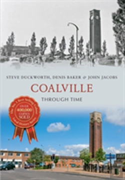 Bertrand.pt - Coalville Through Time