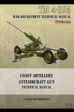 Bertrand.pt - Coast Artillery Antiaircraft Gun Technical Manual