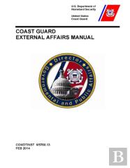 Coast Guard External Affairs Manual (Comdtinst M5700.13)