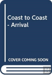 Coast To Coast Arrival