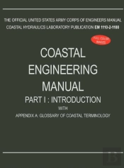 Coastal Engineering Manual Part I