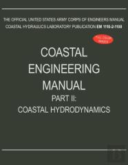 Coastal Engineering Manual Part Ii