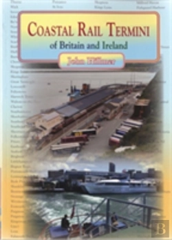Bertrand.pt - Coastal Rail Termini Of Britain And Ireland