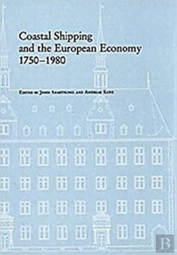 Bertrand.pt - Coastal Shipping And The European Economy, 17501980