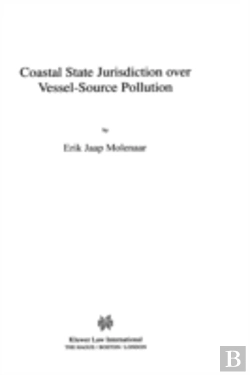 Bertrand.pt - Coastal State Jurisdiction Over Vessel-Source Pollution