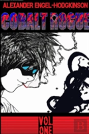 Cobalt Rogue, Vol. 1
