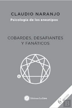 Bertrand.pt - Cobardes, Desafiantes Y Fanáticos