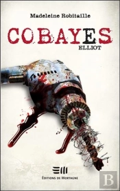 Cobayes ; Elliot