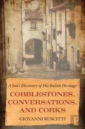 Cobblestones, Conversations, And Corks