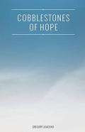 Cobblestones Of Hope