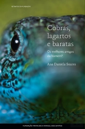 Cobras, Lagartos E Baratas: Os Melhores Amigos Do Homem?