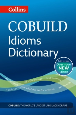 Bertrand.pt - Cobuild Idioms Dictionary