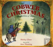 Cobweb Christmas: The Tradition Of Christmas