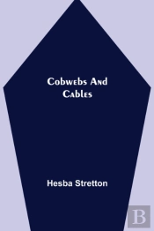 Cobwebs And Cables