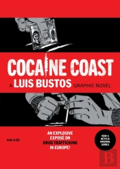 Cocaine Coast