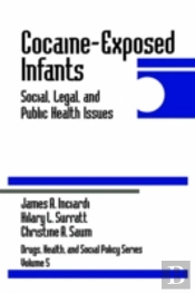 Cocaine-Exposed Infants