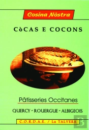 Cocas E Cocons : Patisseries Occitanes