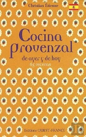 Cocina Porvenzal De Ayer Y De Hoy