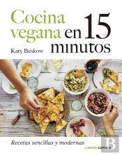 Cocina Vegana En 15 Minutos