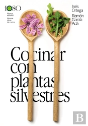 Cocinar Con Plantas Silvestres