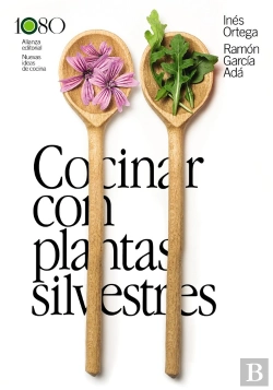 Bertrand.pt - Cocinar Con Plantas Silvestres