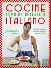 Cocine Como Un Autentico Italiano