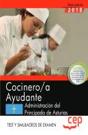 Cocinero/A Ayudante De La Administración Del Principado De Asturias. Test Y Simulacros De Examen