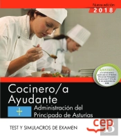 Cocinero/A Ayudante De La Administración Del Principado De Asturias. Test Y Simulacros De Examen