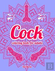 Cock Coloring Book For Adults