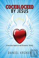 Cockblocked By Jesus