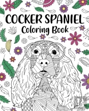 Cocker Spaniel Coloring Book