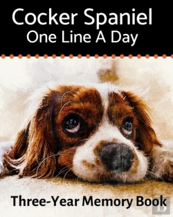 Bertrand.pt - Cocker Spaniel - One Line A Day: A Three