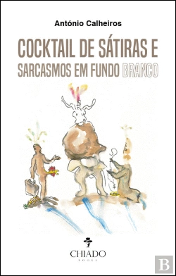 Bertrand.pt - Cocktail de Sátiras e Sarcasmos em Fundo Branco