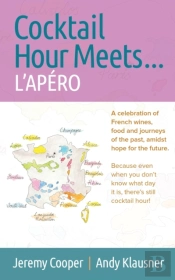 Cocktail Hour Meets ... L'Apero