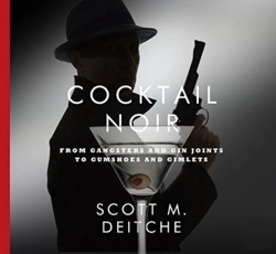 Bertrand.pt - Cocktail Noir: From Gangsters And Gin Joints To Gumshoes And Gimlets