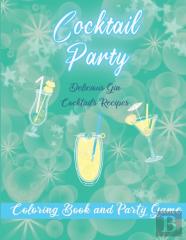Cocktail Party Colouring Book And Party Game