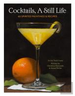 Cocktails, A Still Life