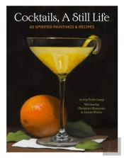 Cocktails, A Still Life