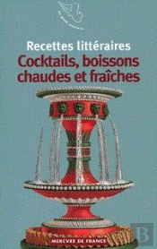 Cocktails, Boissons Chaudes Et Fraiches