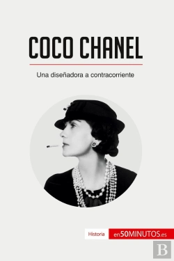 Bertrand.pt - Coco Chanel : Una Disenadora A Contracorriente