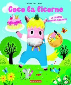 Bertrand.pt - Coco La Licorne : La Cabane Bonbons-Bananes