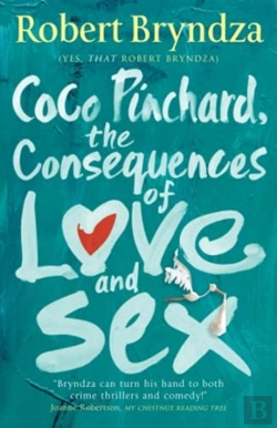 Bertrand.pt - Coco Pinchard, The Consequences Of Love And Sex